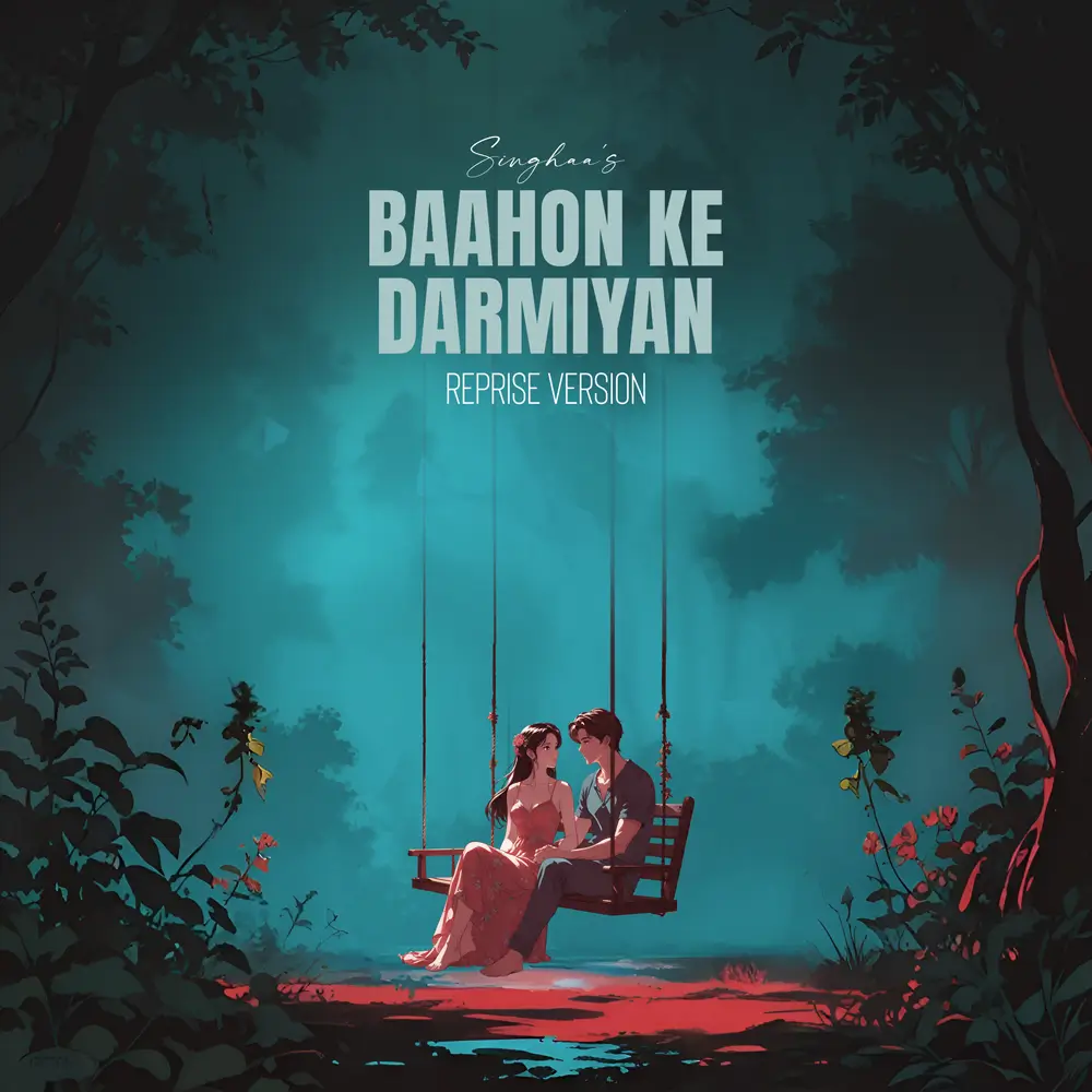 Artwork for the cover song Baahon Ke Darmiyan