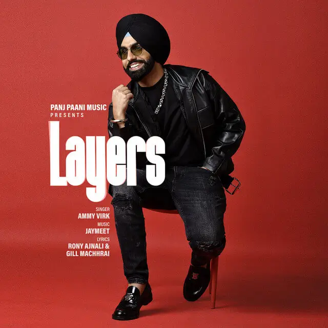 Ammy Virk "Layers"